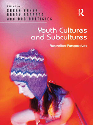 cover image of Youth Cultures and Subcultures